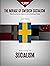The Mirage of Swedish Socia...