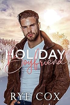 The Holiday Boyfriend (Doves of Destiny #2)