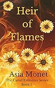 Heir of Flames: Book 1 of the Cartel Elements Series