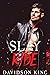 Slay Ride (Saint Brothers #1)