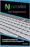 Neovim for beginn...