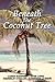 Beneath the Coconut Tree