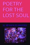 POETRY FOR THE LOST SOUL