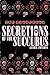 Secretions of the Succubus ...