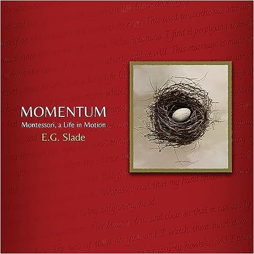 Momentum: Montessori, A Life in Motion