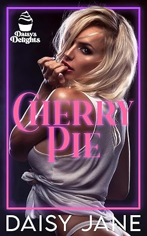 Cherry Pie (Daisy's Delights, #1)