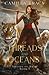Of Threads and Oceans (Threads of Magic)