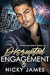 Disrupted Engagement by Nicky James