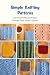 Simple Knitting Patterns: L...