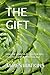 THE GIFT: HOW THE URANTIA R...