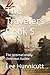 The Travelers Book 5: The Internationally Unknown Author