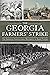 Georgia Farmers' Strike, The: The American Agricultural Movement vs. Jimmy Carter (The History Press)