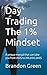 Day Trading The 1% Mindset