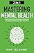 Mastering Mental Health 2-i...