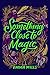 Simon Schuster Something Close to Magic.