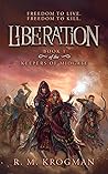 Liberation (The Keepers of Midgate #1) Liberation (The Keepers of Midgate #1)