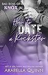 How to Date a Rockstar (Bad Boys of Rock, #3)
