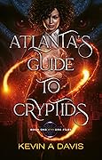Atlanta's Guide to Cryptids