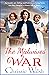 The Midwives' War by Chrissie Walsh