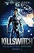Killswitch