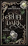 The Cruel Dark