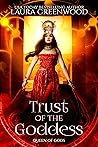 Trust of the Goddess