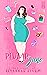 Plump Jane by Sevannah Storm