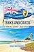 TURKS AND CAICOS TRAVEL GUI...