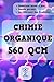 QCM orrigés de Chimie Organ...