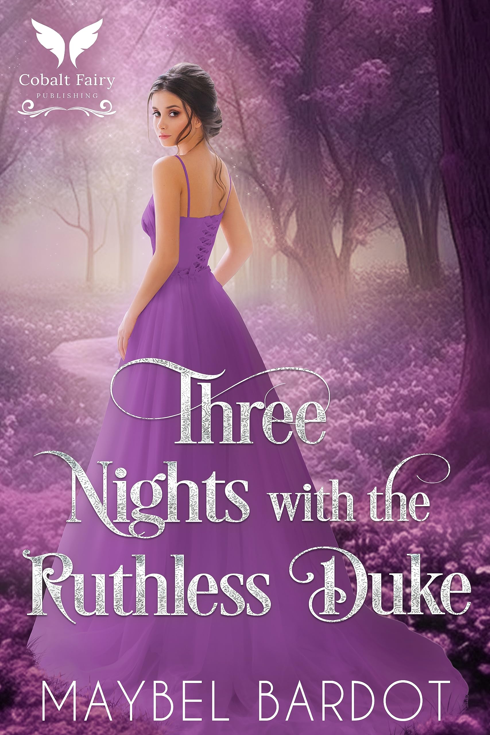 Three Nights with the Ruthless Duke (A Lady's Pact #2)