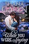 While You Were Spying (Regency Spies #1)