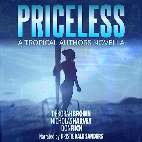 Priceless (Tropical Adventure #4)