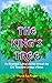 The King's Tree: An Illustr...