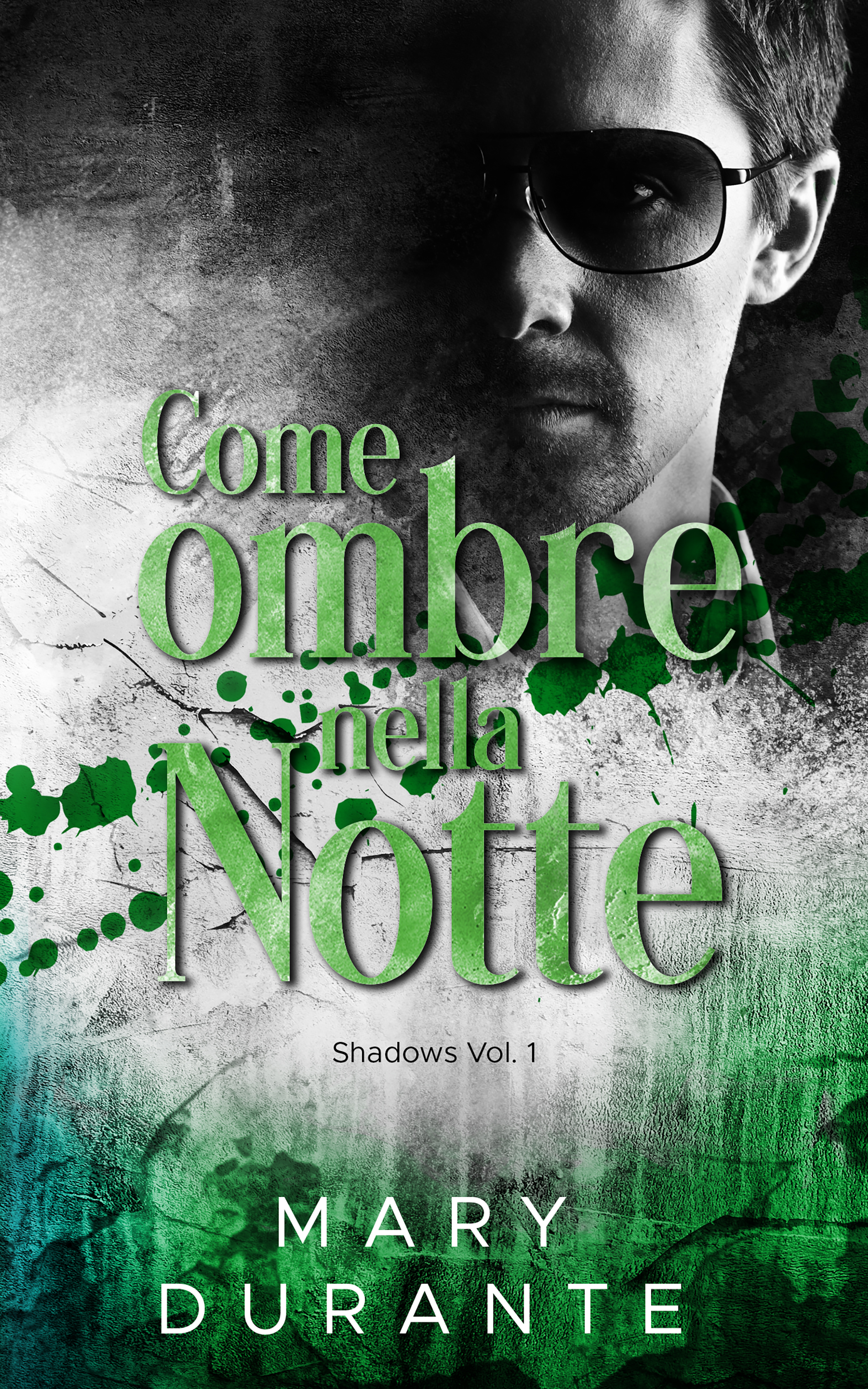 Come ombre nella notte (Shadows #1)