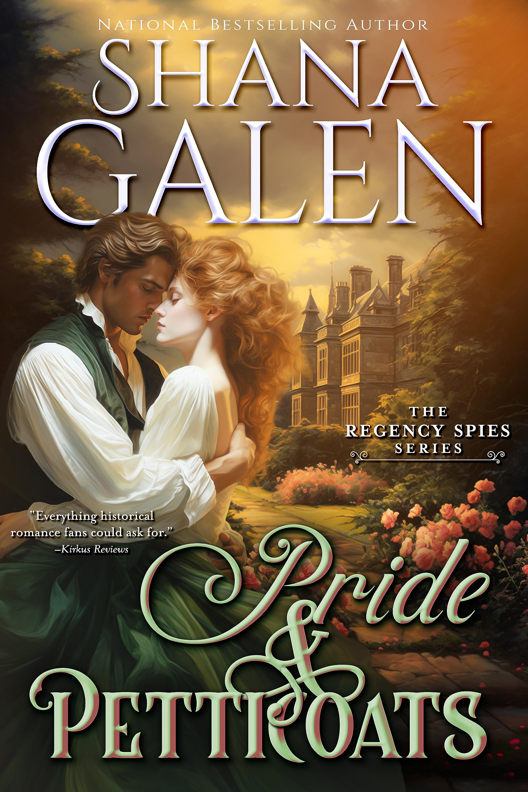 Pride & Petticoats (Regency Spies #3)