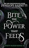 Bite the Power Th...
