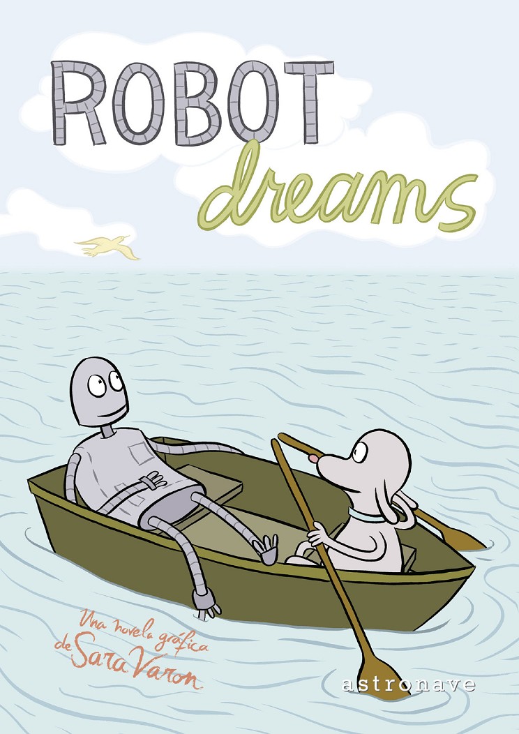 Portada de Robot Dreams, de Sara Varon