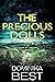 The Precious Dolls (Harriet...