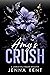 Amy's Crush (A Billionaire's Obsession Book 8)