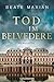Tod im Belvedere