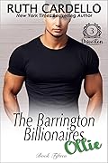 Ollie: Driverton 3 (The Barrington Billionaires Book 15)