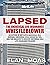 LAPSED: The Universal Life Insurance Whistleblower
