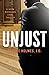 Unjust: A Jason Michelson L...