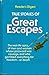 True Stories of Great Escapes: Volume Two