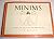 Minims, or, Man Is the Only...