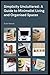 Simplicity Uncluttered: A G...