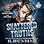 Shattered Truths (Lies, Hea...