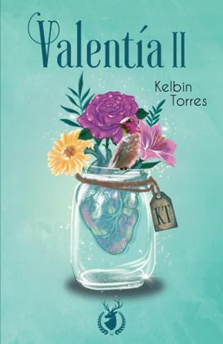 Valentía II (Spanish Edition)
