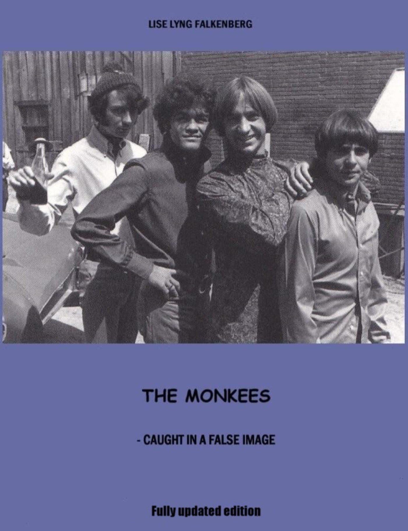 The Monkees - Caught in a False Image