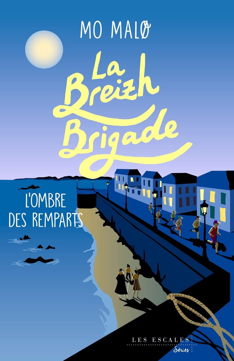 L'ombre des remparts (La Breizh Brigade, #3)
